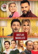 Dostlar Mahallesi poster