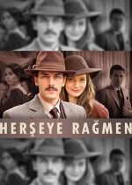 Herşeye Rağmen poster