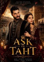 Aşk ve Taht