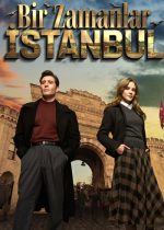 Bir Zamanlar İstanbul