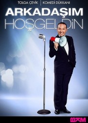 arkadasim-hosgeldin