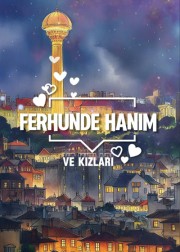Ferhunde Hanım ve Kızları