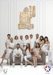 iyi-gunde-kotu-gunde