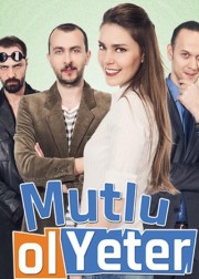 mutlu-ol-yeter