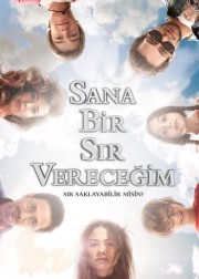 sana-bir-sir-verecegim
