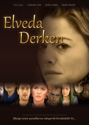 Elveda Derken poster