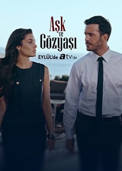 Aşk ve Gözyaşı